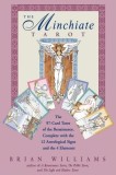 The Minchiate Tarot: The 97-Card Tarot of the Renaissance Complete with the 12 Astrological Signs and the 4 Elements [With Tarot Cards]