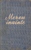 Mereu inainte - povestire