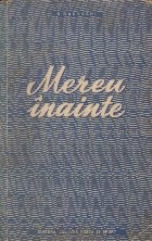 Mereu inainte - povestire foto