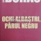 Ochi albastri, parul negru (Cotidianul) - 2006 - Marguerite Duras ($Y104)