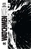 Watchmen Noir HC | Alan Moore, DC Comics