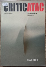 Criticatac. Antologie I (2010-2011)