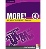 More! Level 4 Extra Practice Book: Level 4 | Herbert Puchta, Jeff Stranks, Rob Nicholas, Cambridge University Press