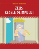 Zeus, regele Olimpului - Hardcover - Litera mică