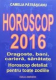 Horoscop 2016. Dragoste, bani, cariera, sanatate. Horoscop detaliat pentru toate zodiile/Camelia Patrascanu