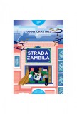 Strada Zambila - Fanny Chartres, Arthur