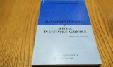 MANAGEMENT GENERAL SI SPECIAL IN UNITATILE AGRICOLE - Simion C. Ovidiu - 2001