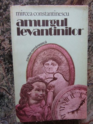 Amurgul Levantinilor Mircea Constantinescu vol. 2 foto