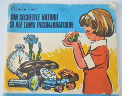 Din secretele naturii si ale lumii inconjuratoare - Claudiu Voda foto