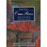 Orbis Pictus - Műv&eacute;szeti t&eacute;ranal&iacute;zisek - Kőnig Frigyes