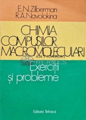 Chimia compusilor macromoleculari - 1987 - E. N. Zilberman (AG60)