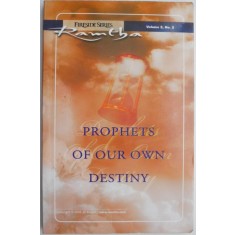 Prophets of Our Own Destiny &ndash; Ramtha