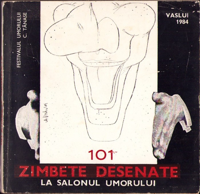 C14C 101 z&acirc;mbete desenate la Salonul Umorului, Festivalul Umorului C Tănase, Vaslui, 1984