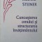 OPERE COMPLETE VOL.302 CUNOASTEREA OMULUI SI STRUCTURAREA INVATAMANTULUI-RUDOLF STEINER-321371