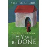 Thy Will Be Done