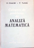 CULEGERE DE PROBLEME DE ANALIZA MATEMATICA-C. COSNITA, F. TURTOIU-332139