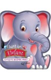 Sunt un elefant. Citeste despre mine! - Lucia Cocisiu