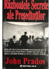 John Prados - Războaiele secrete ale Președinților (editia 1996)