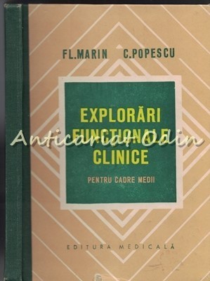 Explorari Functionale - Fl. Marin, C. Popescu - Tiraj: 7240 Exemplare