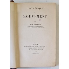 L &#039;ESTHETIQUE DU MOUVEMENT par PAUL SOURIAU , 1889