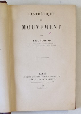 L &amp;#039;ESTHETIQUE DU MOUVEMENT par PAUL SOURIAU , 1889 foto