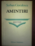 Amintiri- Serban Cioculescu