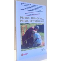 PRIMUL DUHOVNIC, PRIMA SPOVEDANIE de MARIUS VASILEANU , 2017