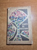 Carte de bucate - carte de dulciuri - din anul 1965