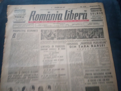 ZIARUL ROMANIA LIBERA 6 IUNIE 1945 SENTINTA IN PROCESUL ZIARISTILOR CRIMINALI foto