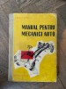 Helmut Dohl Manual pentru mecanici auto