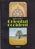 Carte Orientul Occident de Boris Buzila, Istorie Culturala Est-Vest