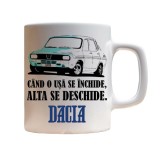 Cana alba personalizata &rdquo;Dacia &ndash; cand o usa se deschide&rdquo;, INOVATIX&reg;. 330ml