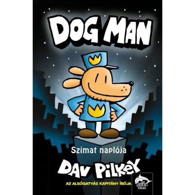 Szimat napl&amp;oacute;ja - Szimat-sorozat 1. r&amp;eacute;sz - Dav Pilkey foto