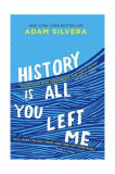 History Is All You Left Me | Adam Silvera, Simon &amp; Schuster
