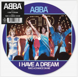 I Have A Dream (Picture 7&quot; Vinyl) | ABBA, Polar