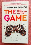 The Game. Jocul civilizatiei digitale. Ed. Humanitas, 2023 - Alessandro Baricco