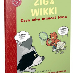 Zig și Wikki: Ceva mi-a mâncat tema (volumul 1)