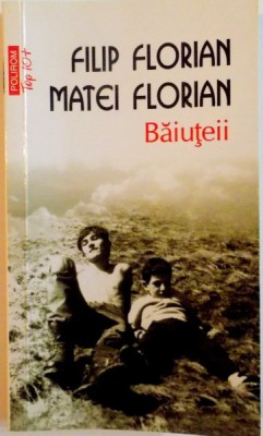 BAIUTEII, EDITIA A V-A de FILIP FLORIAN, MATEI FLORIAN, 2020 foto