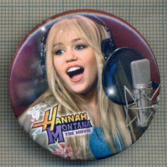 Y 1178 INSIGNA - HANNAH MONTANA - PENTRU COLECTIONARI