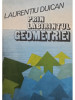Laurentiu Duican - Prin labirintul geometriei (editia 1990)