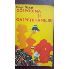 Gospodina si oaspetii familiei