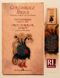 Ceremoniile Magice, Heptameronul, Cartea lucrurilor secrete, Cornelius Agrippa, ritualuri, vraji, magie neagra, ocultism, paranormal, ezoterism, 2013, Herald