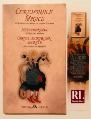 Ceremoniile Magice, Heptameronul, Cartea lucrurilor secrete, Cornelius Agrippa, ritualuri, vraji, magie neagra, ocultism, paranormal, ezoterism