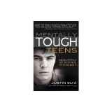 Mentally Tough Teens: Developing a Winning Mindset