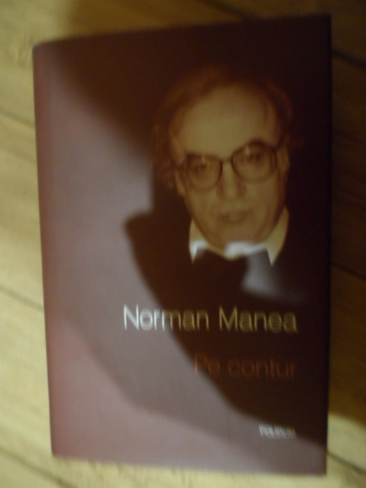 Pe Contur - Norman Manea ,538908