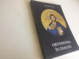 PR. IOAN C. TESU: ORTODOXIA, IN DIALOG
