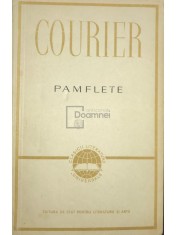 Paul-Louis Courier - Pamflete (Editia: 1960) foto