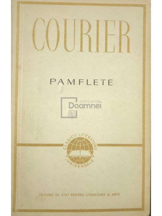 Paul-Louis Courier - Pamflete (editia 1960)