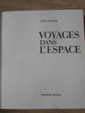 VOYAGES DANS L&#039;ESPACE-JOSEF STEMMER