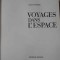 VOYAGES DANS L&#039;ESPACE-JOSEF STEMMER-229472